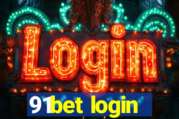 91bet login